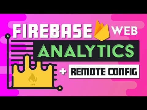 How to Integrate Firebase Analytics for Web Development thumbnail