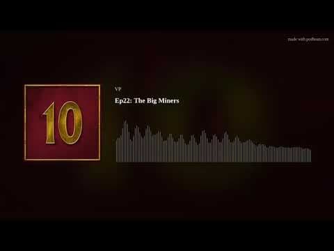 The 5 Largest Mining Companies (Podcast Episode 22) thumbnail