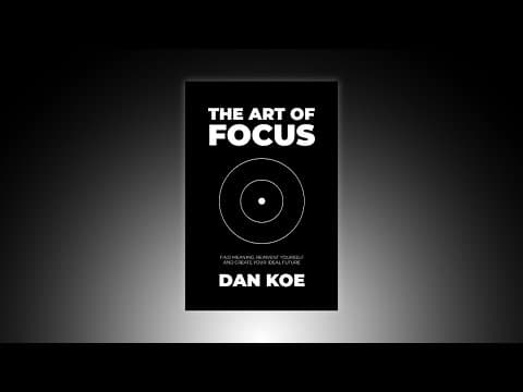 How to Master Focus for a Fulfilling Life thumbnail