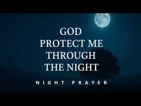 God, Silence Every Attack of the Enemy and Give Me Restful Sleep | Night Prayer for Protection thumbnail