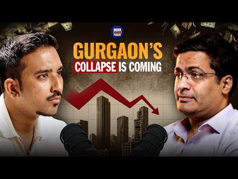Dark Truth of Gurgaon Real Estate Ft. Vishal Bhargava | IBP EP35 thumbnail