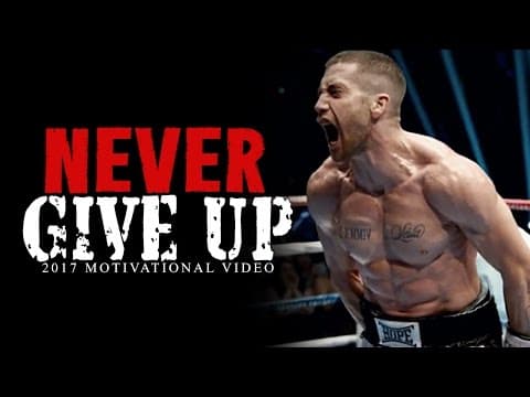 NEVER GIVE UP - Best Motivational Video 2017 thumbnail