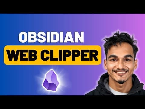 Obsidian Web Clipper is Better Than What I Thought thumbnail