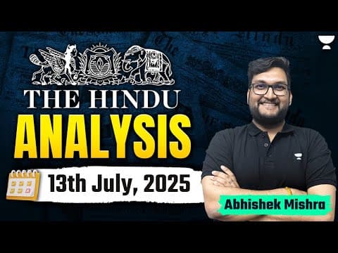 The Hindu Newspaper Analysis | 13th July | UPSC Current Affairs Today | Abhishek Mishra thumbnail