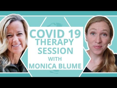 How to cope with COVID fear and anxiety: therapist tips thumbnail