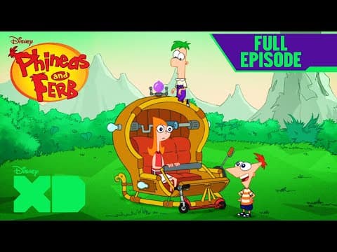 It's About Time! | S1 E7 | Full Episode | Phineas and Ferb | ‪@disneyxd‬ thumbnail