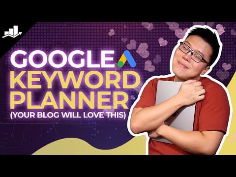 6 Ways to Use Google Keyword Planner for Keyword Research thumbnail
