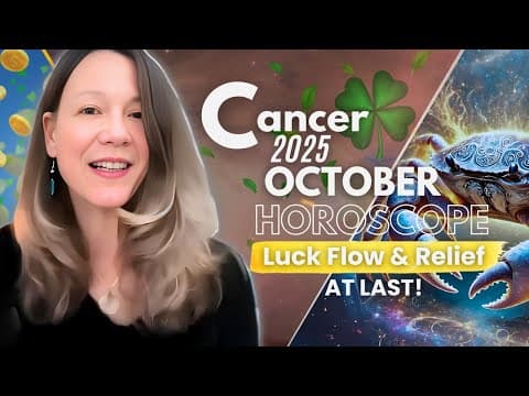Luck, Fresh Starts and Glow Up In Romance 🔆 CANCER OCTOBER 2025 HOROSCOPE. thumbnail