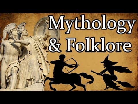 Mythology & Folklore - What's the difference? thumbnail