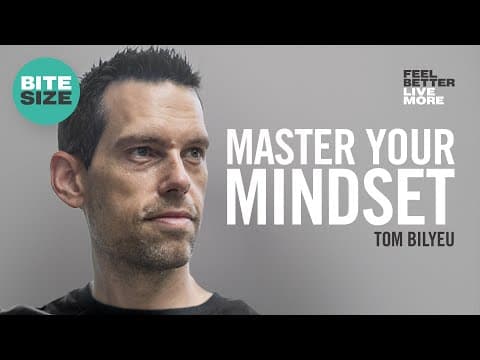 This Mindset Is Key To Getting What You Want From Life: Tom Bilyeu | Bitesize thumbnail