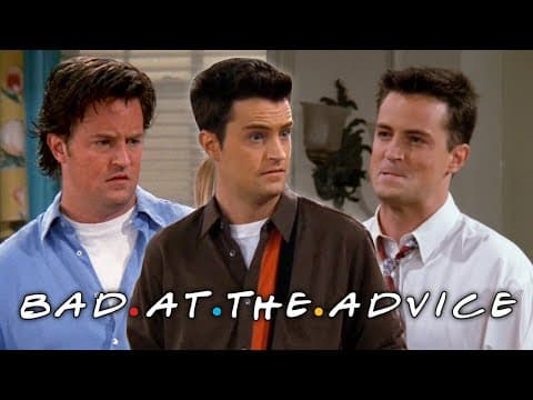 The Ones with Chandler's Bad Advice | Friends thumbnail