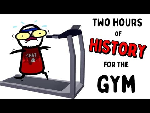 Two Hours of History For The Gym thumbnail