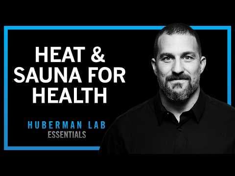 Benefits of Sauna & Deliberate Heat Exposure | Huberman Lab Essentials thumbnail