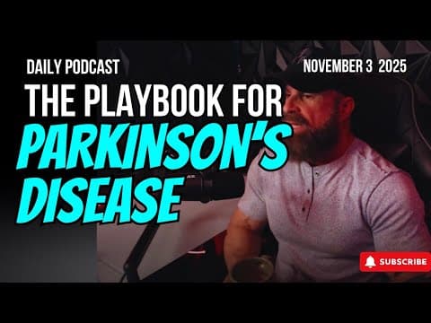 The Playbook for Parkinson's Disease - Unbreakable Podcast 303 thumbnail