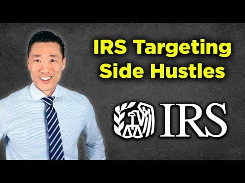 IRS Cracking Down on Side Hustle Income (Avoid These Mistakes!) thumbnail