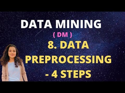 #8 Data Preprocessing In Data Mining - 4 Steps |DM| thumbnail