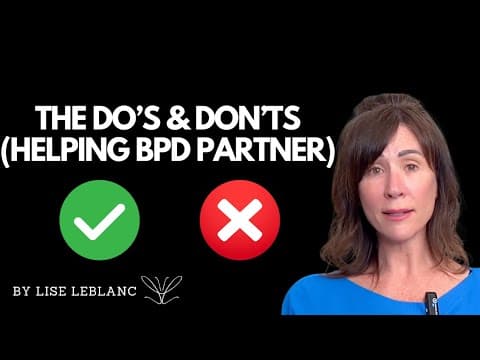 How to Support A Partner With BPD (Do's & Don'ts) thumbnail