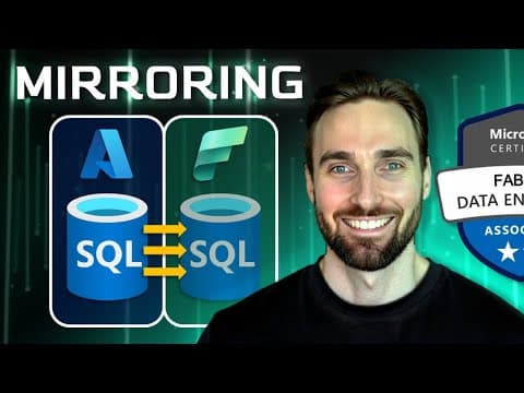 Mirroring data into Microsoft Fabric | DP-700 Exam Prep thumbnail