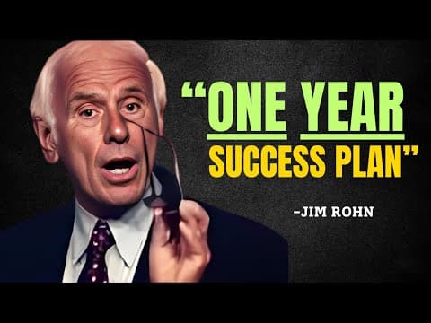 Transform Your Life with a One-Year Success Plan - Jim Rohn Powerfull Motivational Speech thumbnail