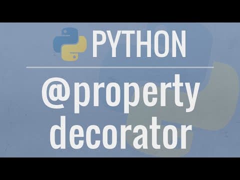 What Is the Property Decorator in Python and How to Use It? thumbnail