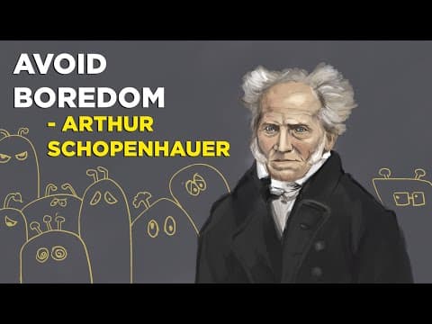 6 Ways To Avoid Boredom - Arthur Schopenhauer (Philosophical Pessimism) thumbnail