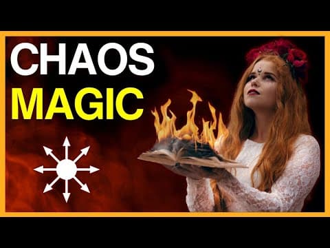 What Exactly is Chaos Magic? thumbnail