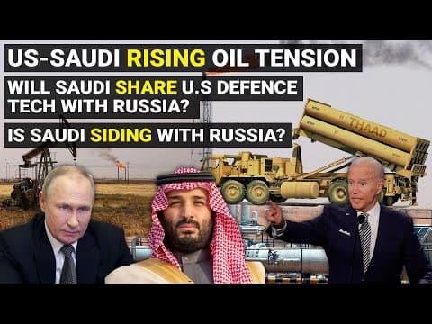 Why Is the US Accusing Saudi Arabia of Supporting Russia? thumbnail