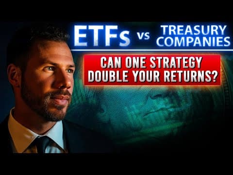 ETFs vs Digital Asset Treasury Companies - Can you DOUBLE your crypto returns? thumbnail