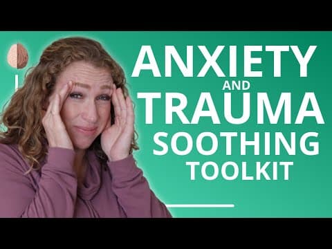 Trauma Coping Toolkit: Soothe Intense Emotions With the 5 Senses thumbnail