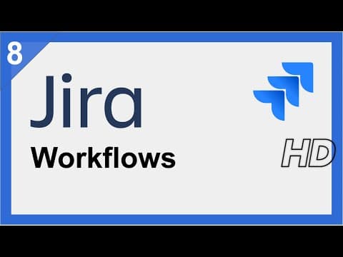 Jira Workflows: Customize for YOUR Projects (with Demo) thumbnail