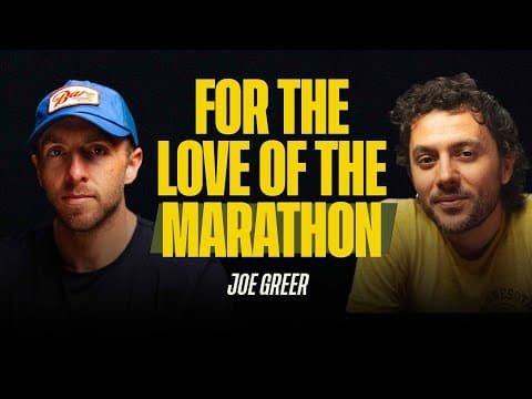 For the Love of the Marathon with Joe Greer | 043 thumbnail