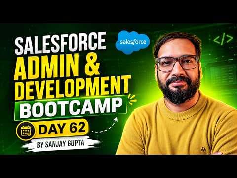 Day 62 | Salesforce Bootcamp 2023 | Salesforce Integration | Part - 3 | Learn Live with Sanjay Gupta thumbnail