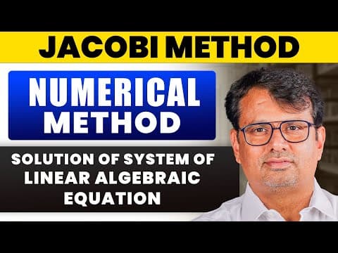 Jacobi method | Iterative method | Solution of Linear System Equation thumbnail