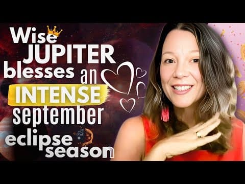 Rare Jupiter Activated Eclipses in Virgo and Pisces for All 12 Signs thumbnail