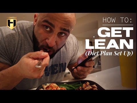 HOW TO GET LEAN (diet plan set up) | Fouad Abiad thumbnail