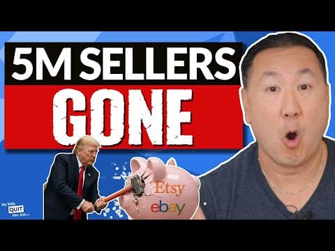 eBay & Etsy Just Got CRUSHED By Trump...And It’s GREAT News For YOU thumbnail