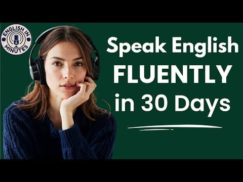 Speak English FLUENTLY in 30 Days | Everyday English Listening & Speaking Practice | English Podcast thumbnail