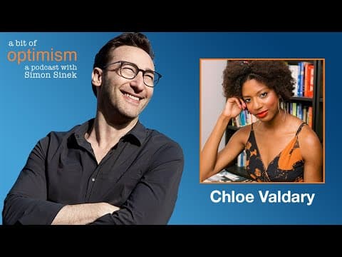 Enchantment with Chloe Valdary | A Bit of Optimism with Simon Sinek: Episode 38 thumbnail