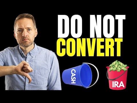 When Should You Avoid Roth Conversions? thumbnail