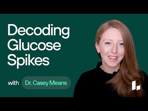 What Does a GLUCOSE SPIKE Mean? | Metabolic Health Basics (Dr. Casey Means & Ben Grynol) thumbnail