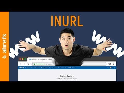 8 Powerful Ways to Use "inurl" in Ahrefs’ Content Explorer thumbnail