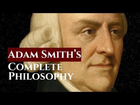 The Invisible Hand, Moral Sentiments and Capitalism | Adam Smith's Complete Philosophy to Sleep to thumbnail
