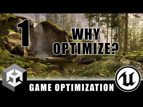 Game Optimization - Introduction & General Principles - Episode 1 thumbnail