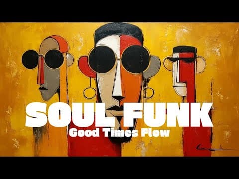 Good Times Flow – 70s Soul Funk Grooves | Vintage Soul Funk Playlist | vol.11 thumbnail