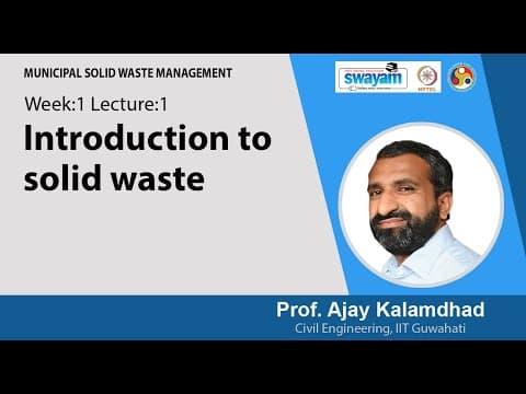 Lec 1: Introduction to solid waste thumbnail