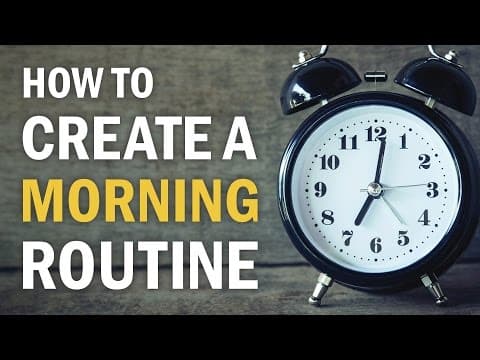 How to Build a Consistent Morning Routine thumbnail