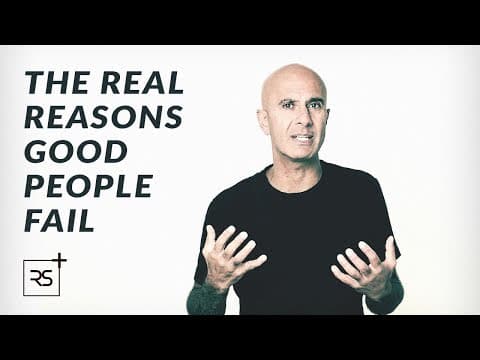 The Real Reasons Good People Fail | Robin Sharma thumbnail