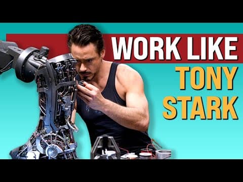 How to Work Like Tony Stark thumbnail