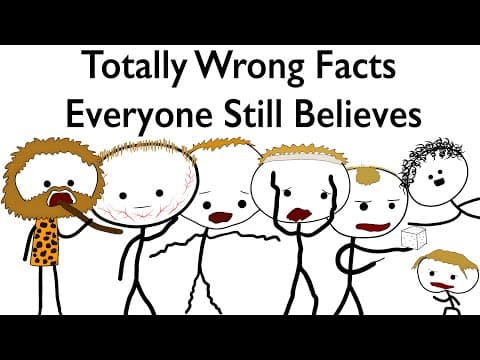 Totally Wrong Facts Everyone Still Believes thumbnail