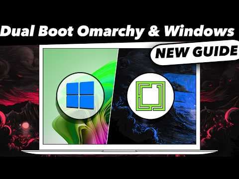 How to Dual Boot OMARCHY And Windows 11 (THE PERFECT WAY) thumbnail